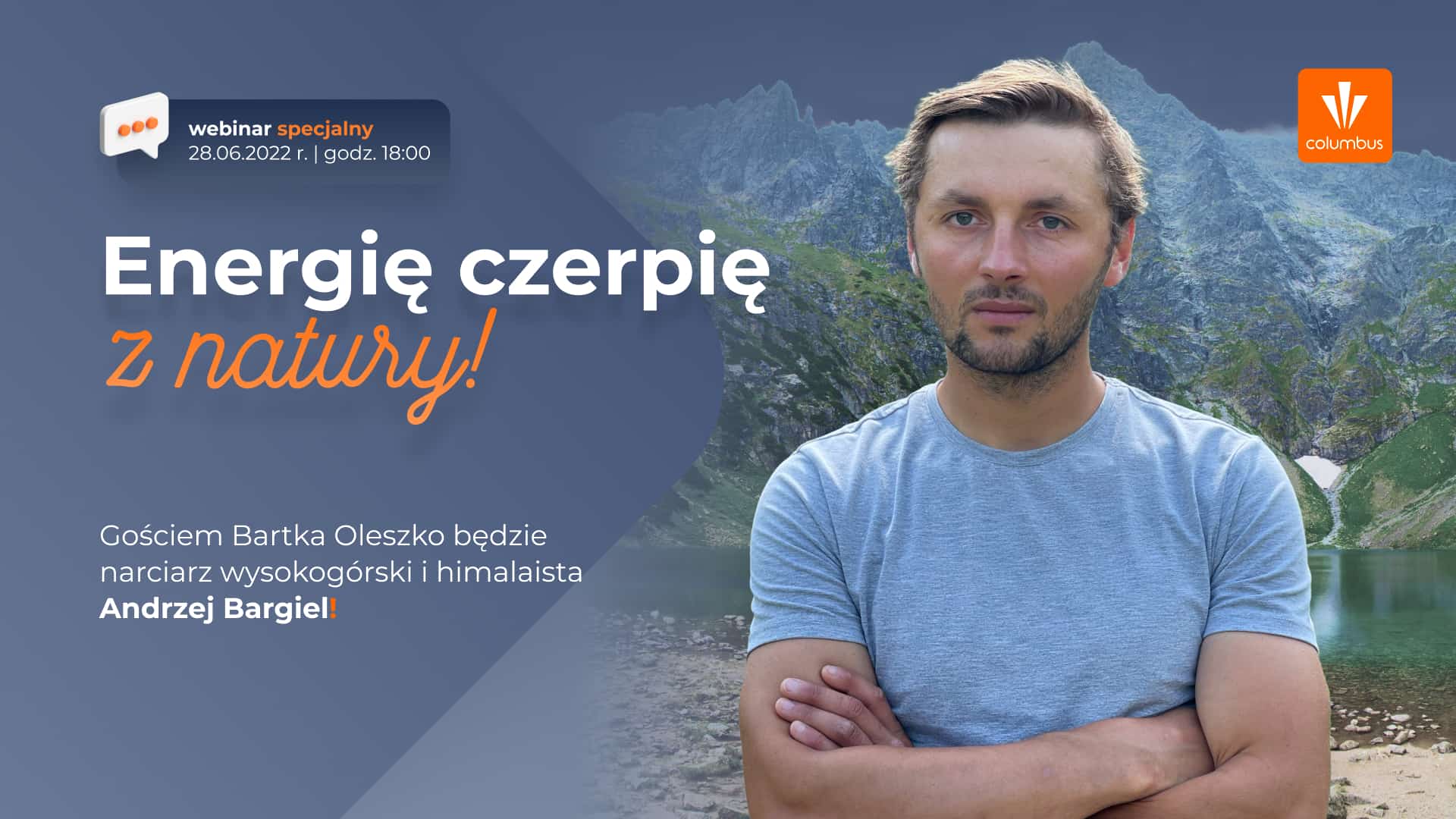 Energię czerpię z natury! Webinar z Andrzejem Bargielem