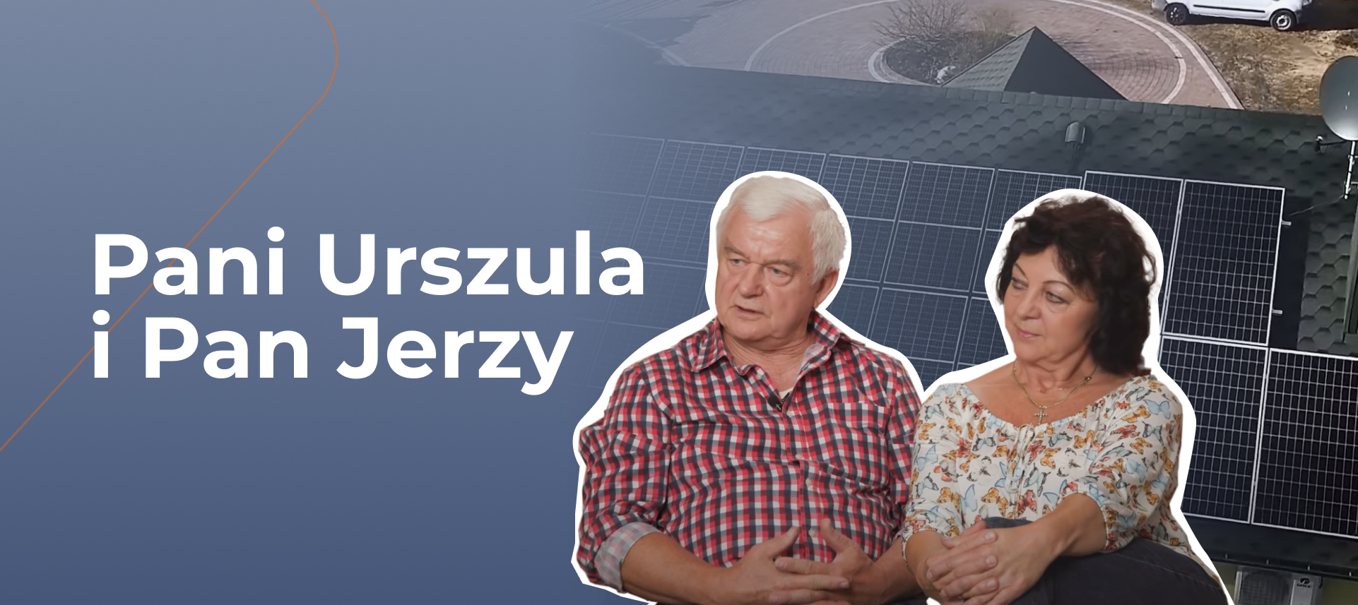 Pan Jerzy i Pani Urszula łączą ekologię i oszczędności