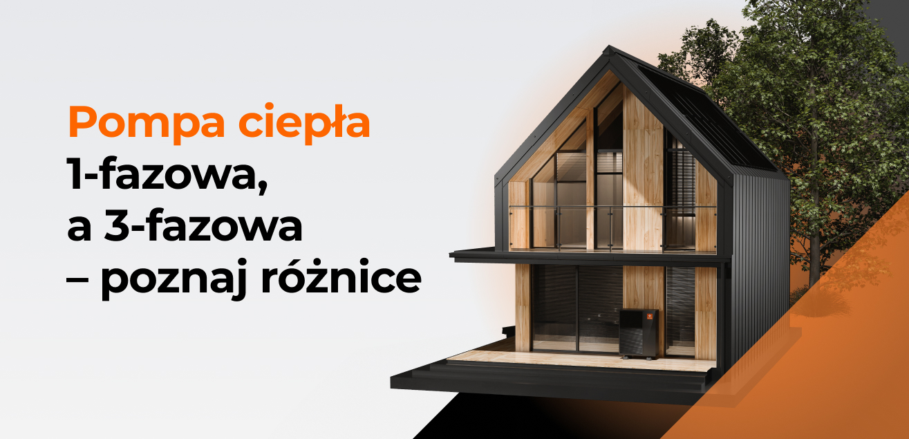 Pompa ciepła 1-fazowa a 3-fazowa. Jakie są różnice?