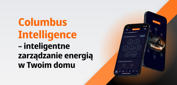 Columbus Intelligence – inteligentne zarządzanie energią w Twoim domu