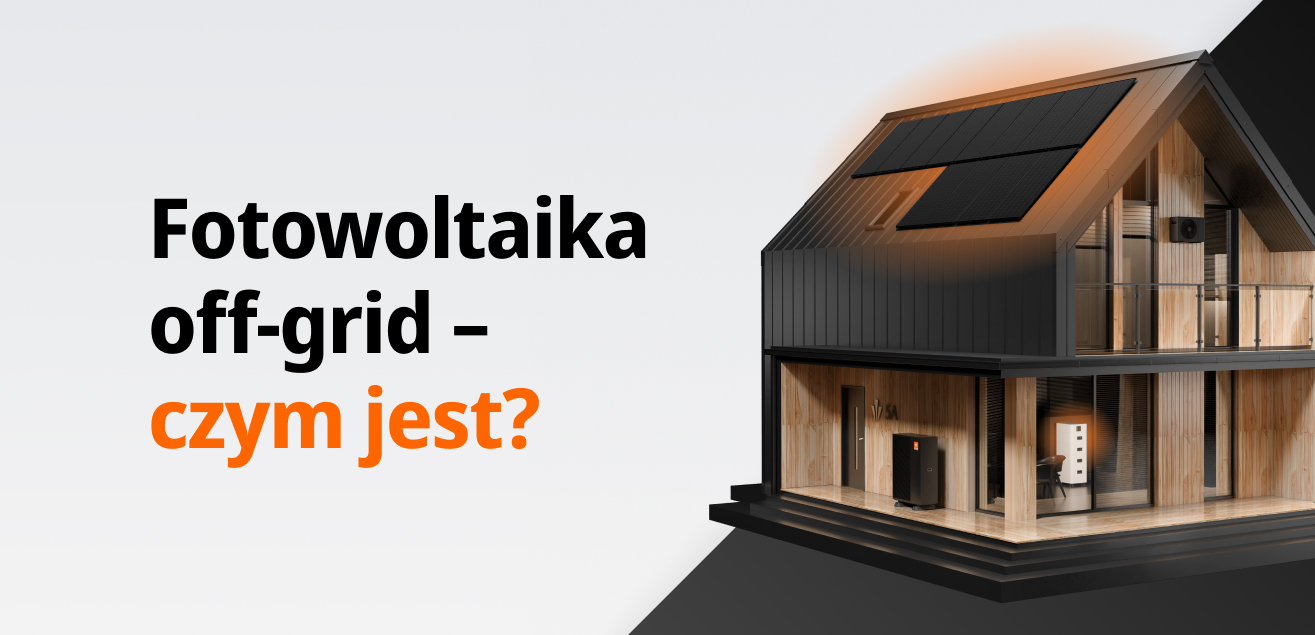 Czym jest „fotowoltaika off grid”?